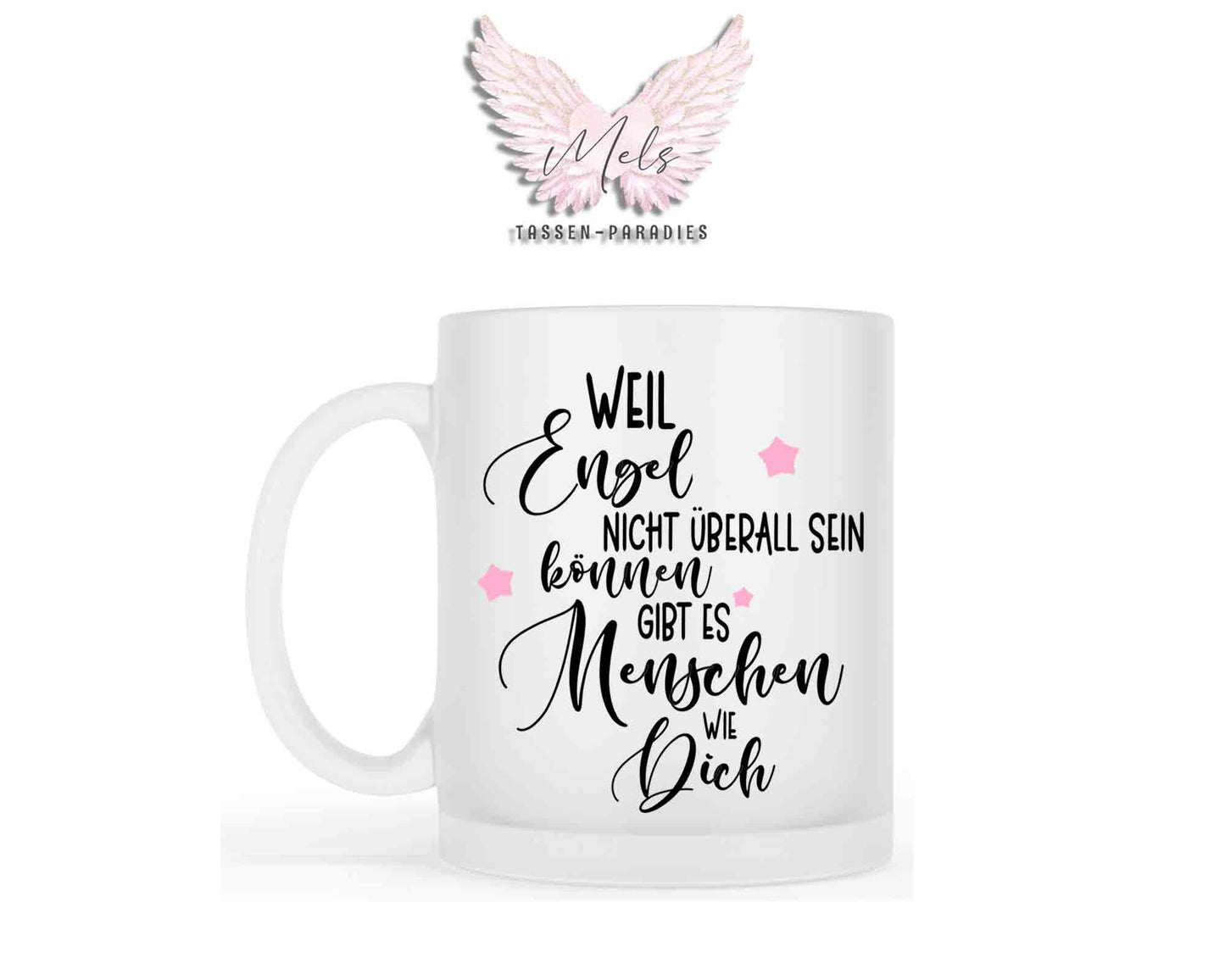 Weil Engel nicht überall sein können.... - Engelsflügel mit Name personalisiert - Tasse