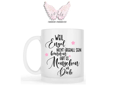 Weil Engel nicht überall sein können.... - Engelsflügel mit Name personalisiert - Tasse