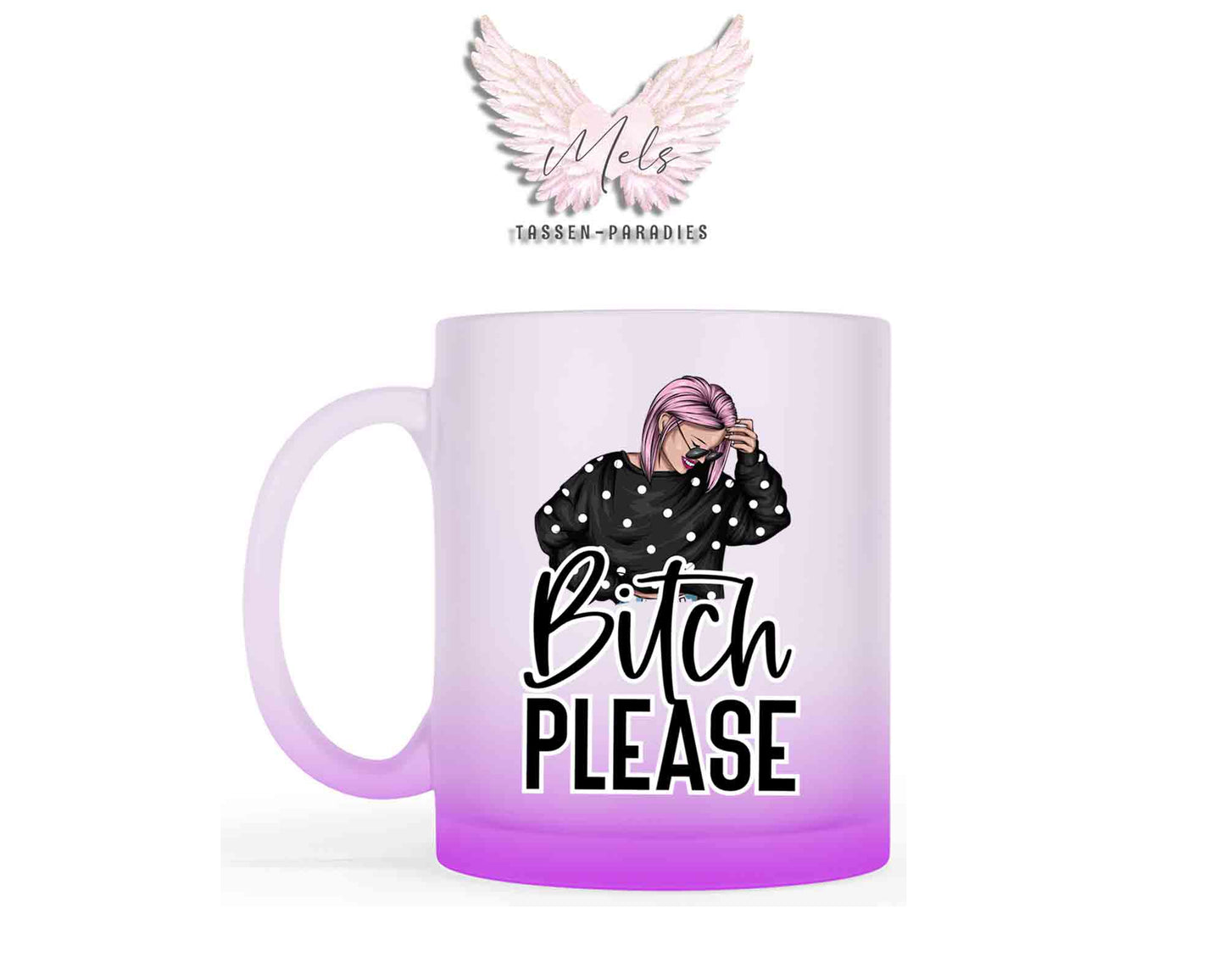 Bitch Please - mit Bild - Tasse