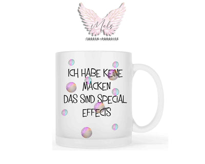 Ich habe keine Macken... - mit Bild - Personalisierte Tassen mit und ohne Name