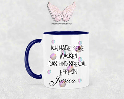 Ich habe keine Macken... - mit Bild - Personalisierte Tassen mit und ohne Name