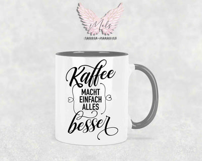 Kaffee macht einfach... - mit Bild - Personalisierte Tassen mit und ohne Name