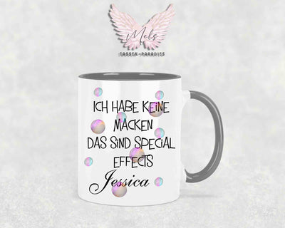 Ich habe keine Macken... - mit Bild - Personalisierte Tassen mit und ohne Name