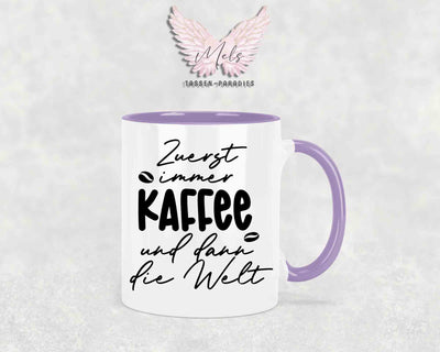 Zuerst immer Kaffee... - mit Bild - Personalisierte Tassen mit und ohne Name