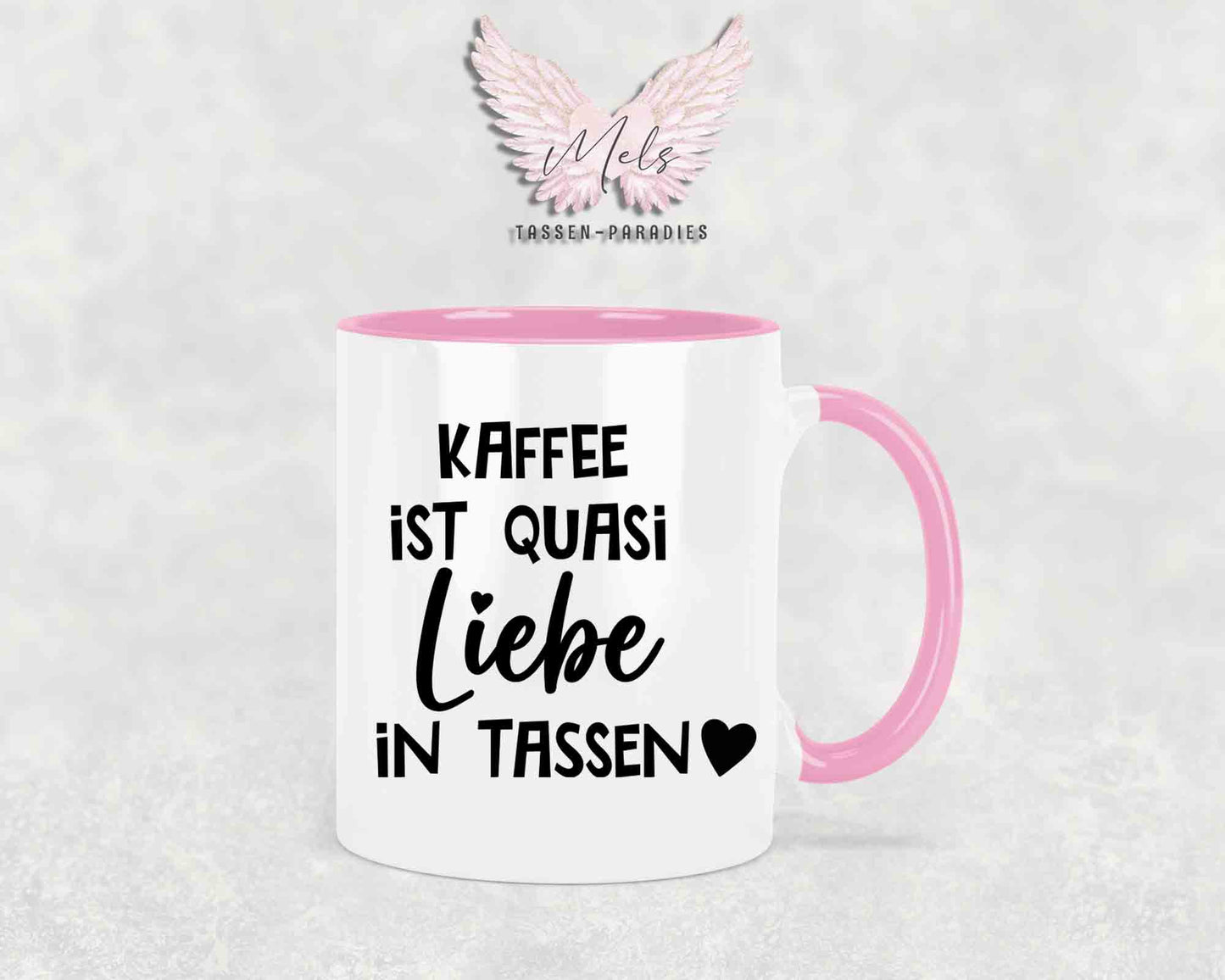 Kaffee ist quasi Liebe in Tassen - mit Bild - Personalisierte Tassen mit und ohne Name