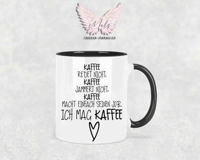 Kaffee redet nicht... - mit Bild - Personalisierte Tassen mit und ohne Name