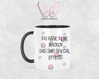 Ich habe keine Macken... - mit Bild - Personalisierte Tassen mit und ohne Name