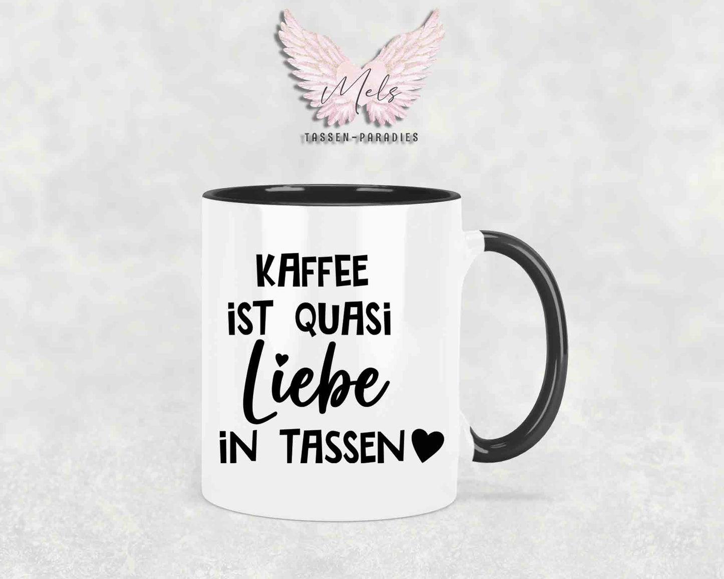 Kaffee ist quasi Liebe in Tassen - mit Bild - Personalisierte Tassen mit und ohne Name