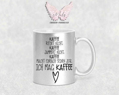 Kaffee redet nicht... - mit Bild - Personalisierte Tassen mit und ohne Name
