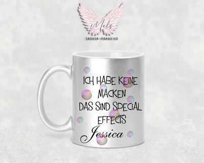 Ich habe keine Macken... - mit Bild - Personalisierte Tassen mit und ohne Name