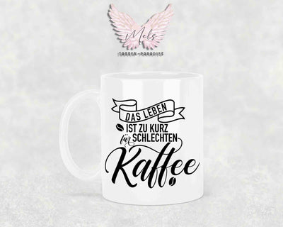 Das Leben ist ... - mit Bild - Personalisierte Tassen mit und ohne Name
