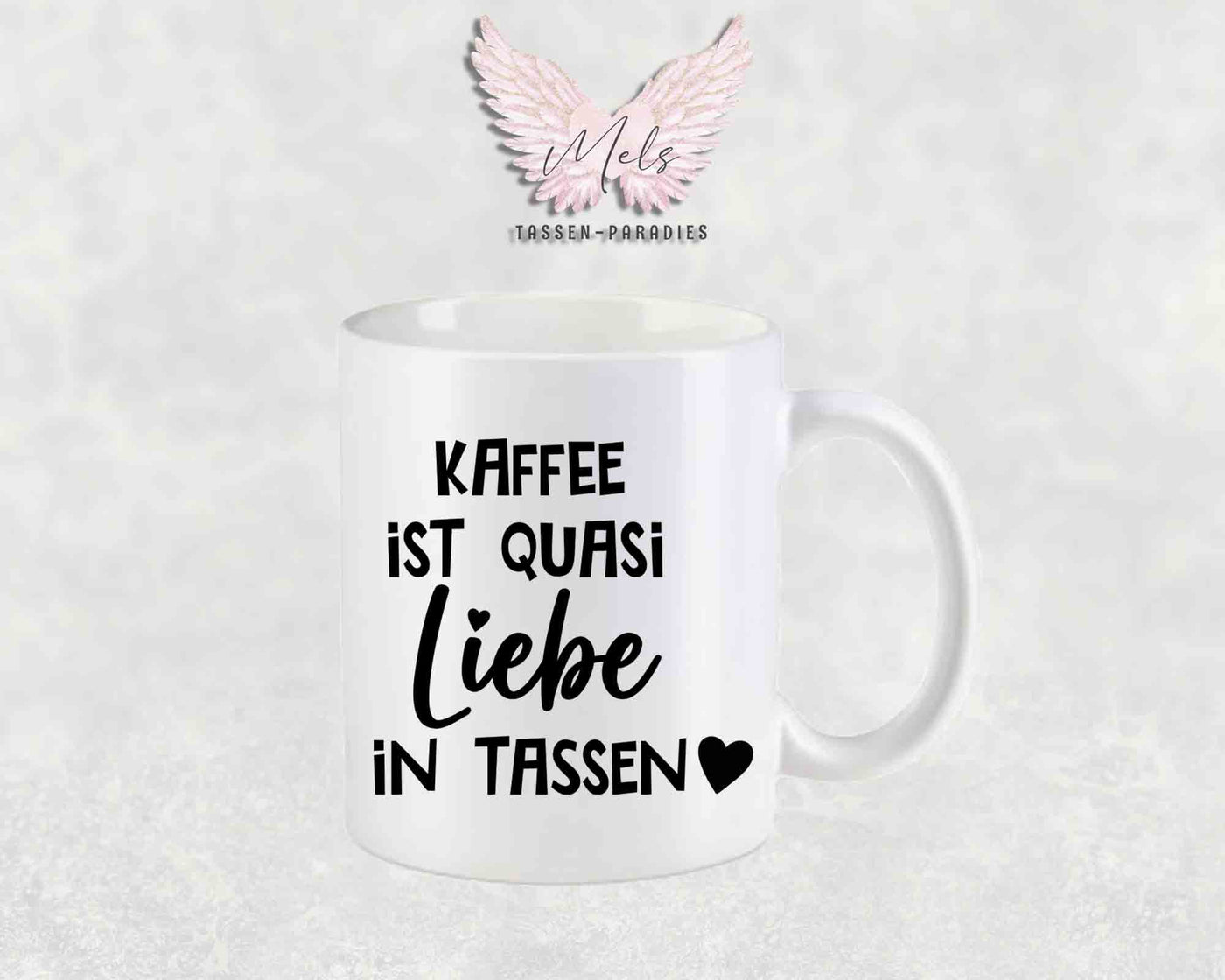 Kaffee ist quasi Liebe in Tassen - mit Bild - Personalisierte Tassen mit und ohne Name