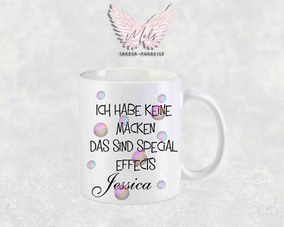 Ich habe keine Macken... - mit Bild - Personalisierte Tassen mit und ohne Name