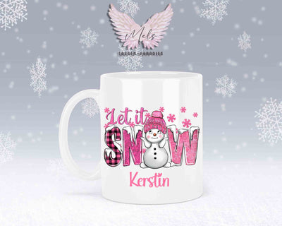 Tasse mit süßen Schneemann Lets Snow Rosa– mit oder ohne Wunschname