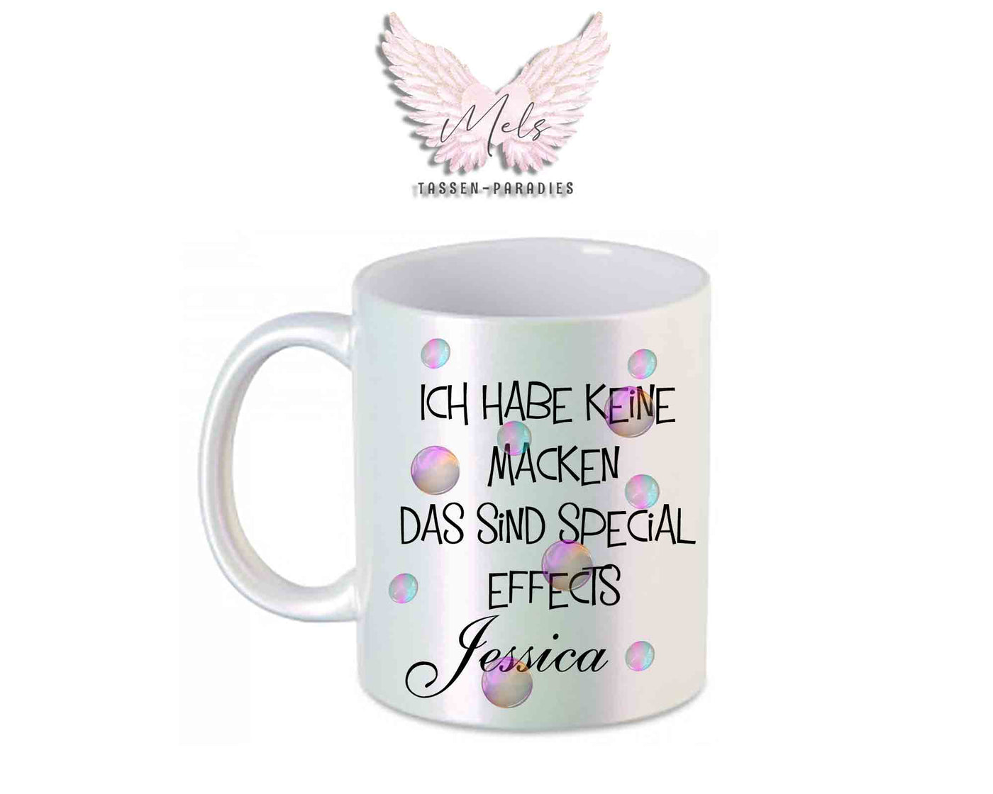 Ich habe keine Macken... - mit Bild - Personalisierte Tassen mit und ohne Name
