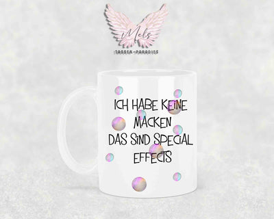 Ich habe keine Macken... - mit Bild - Personalisierte Tassen mit und ohne Name