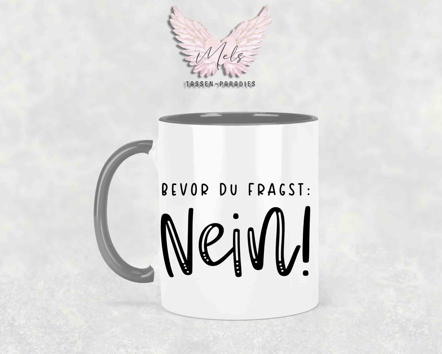 Bevor du fragst NEIN! - mit Totenkopf-Bild - Tasse