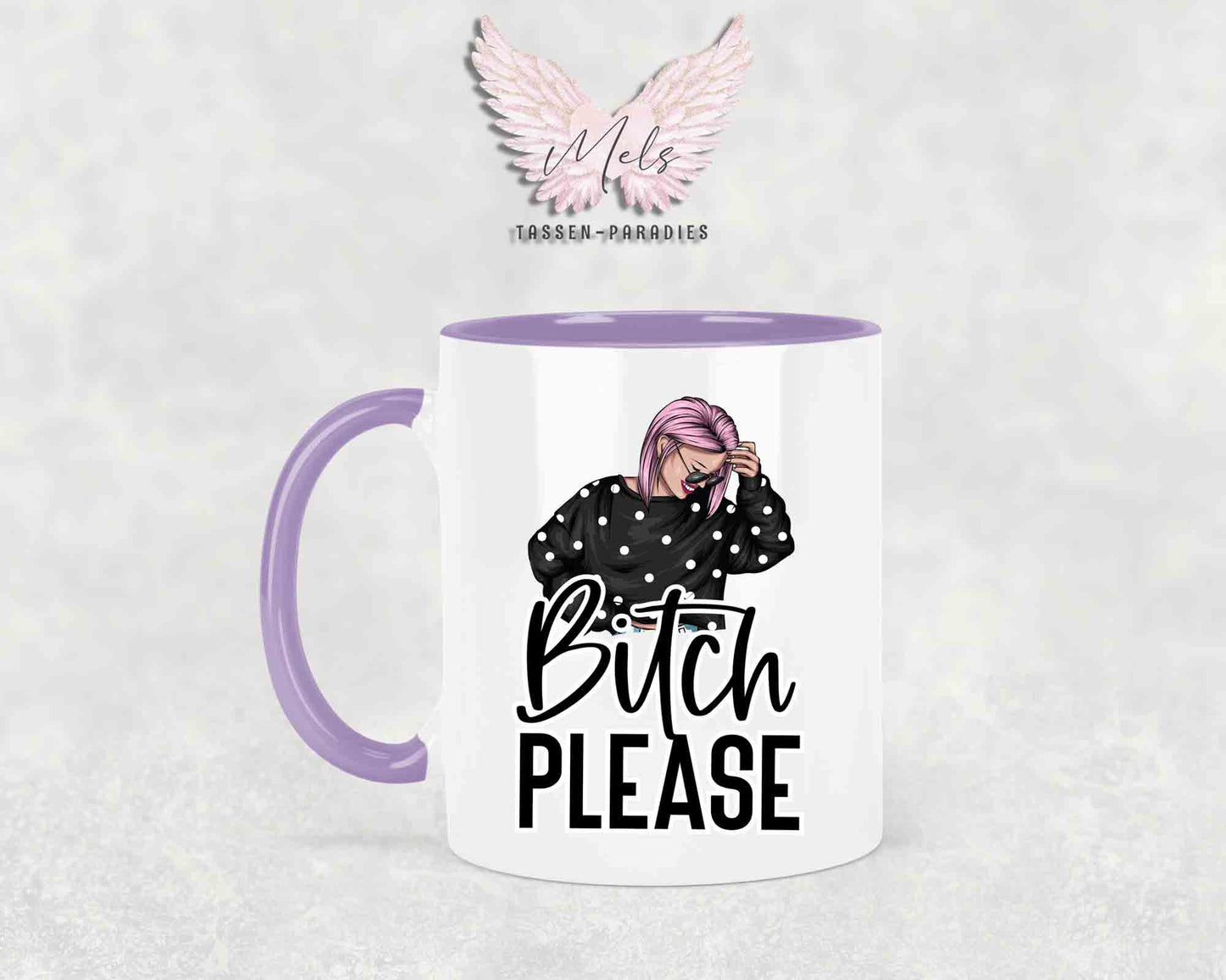 Bitch Please - mit Bild - Tasse