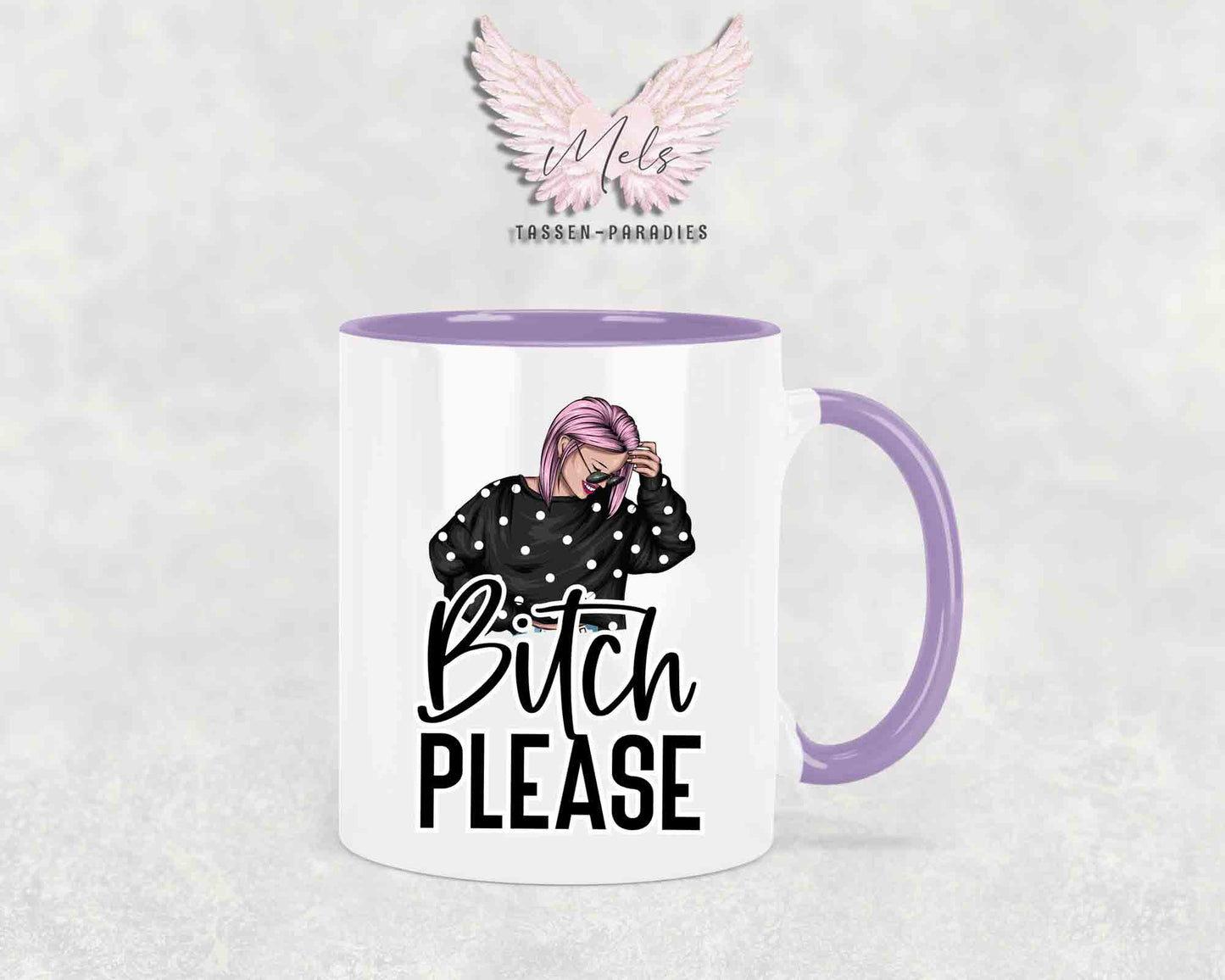 Bitch Please - mit Bild - Tasse