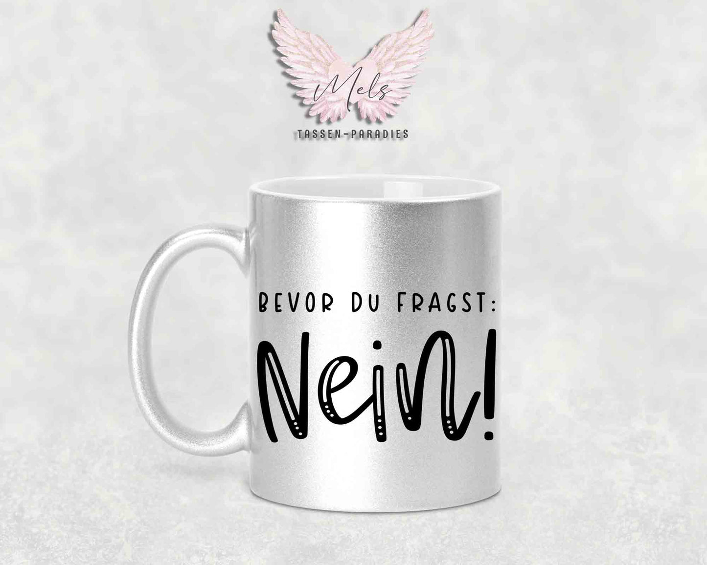 Bevor du fragst NEIN! - mit Totenkopf-Bild - Tasse