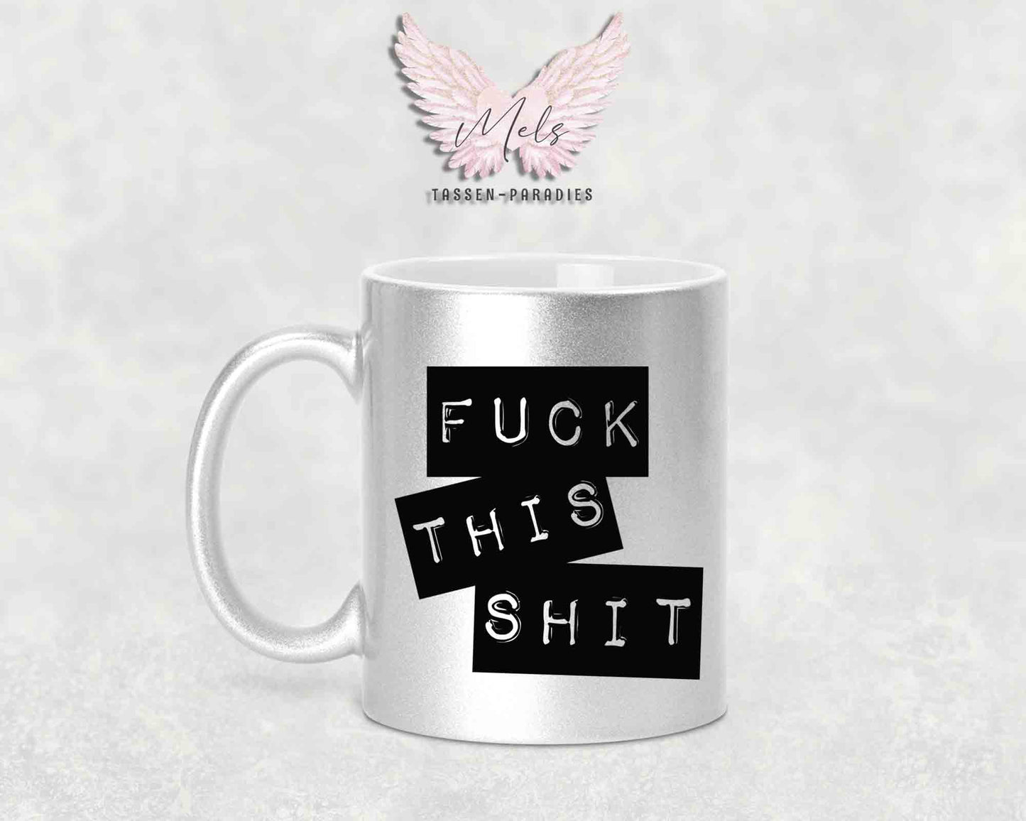 Fuck this Shit - mit Bild - Tasse