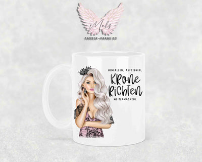 Hinfallen, Aufstehen, Krone richten, weitermachen - mit Bild - Tasse