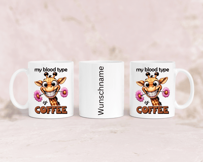 Tasse mit niedlicher Giraffe und dem Spruch My blood type is Coffee