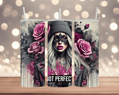 Thermobecher  Woman mit Rosen & Spruch "Be Real, Not Perfect"