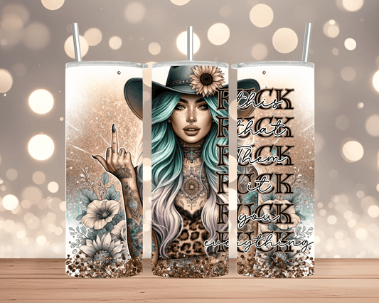 Thermobecher / Tumbler Frau mit Hut, Blumen & Spruch „Fuck“ (Edelstahl, 570 ml)