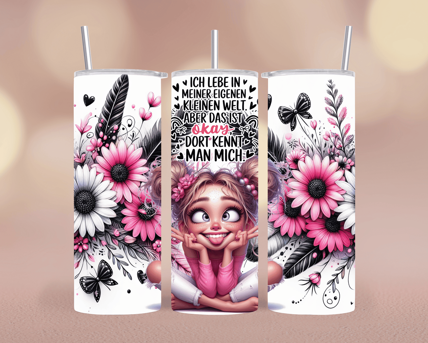 Thermobecher Tumbler mit Motiv: Ich lebe in meiner eigenen kleinen Welt  570 ml Edelstahlbecher