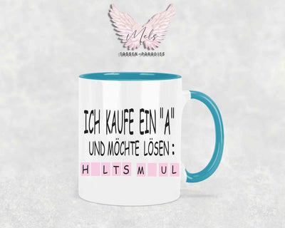 Ich kaufe ein "a" und möchte lösen - Personalisierte Tassen mit und ohne Name